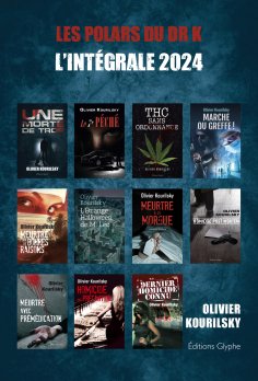ebook: Les polars du Dr K, l'intégrale 2024