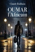 eBook: Oumar l'Africain