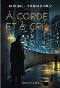 ebook: À corde et à cri
