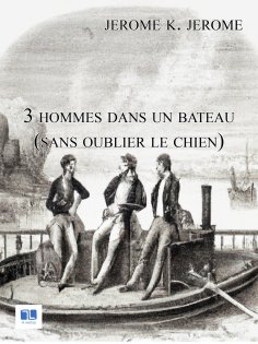 ebook: Trois hommes dans un bateau