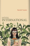 eBook: Hôtel international