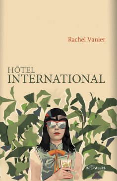 eBook: Hôtel international