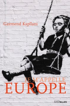 eBook: Je m'appelle Europe