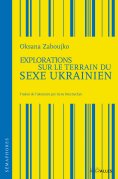 eBook: Explorations sur le terrain du sexe ukrainien