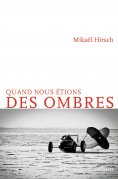 eBook: Quand nous étions des ombres