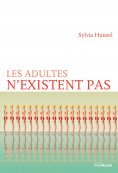 ebook: Les adultes n'existent pas