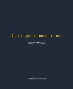 eBook: Dieu, le point médian et moi