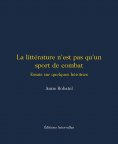 eBook: La littérature n'est pas qu'un sport de combat