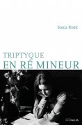 ebook: Triptyque en ré mineur