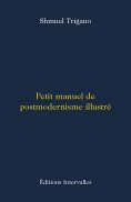 eBook: Petit manuel de postmodernisme illustré