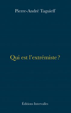 eBook: Qui est l'extrémiste ?