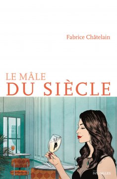 eBook: Le mâle du siècle