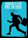 eBook: Monsieur le curé fait sa crise