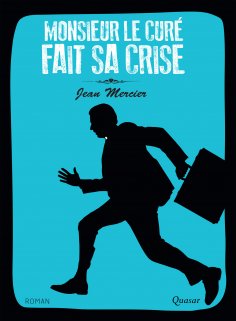 eBook: Monsieur le curé fait sa crise