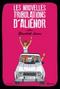 eBook: Les nouvelles tribulations d'Aliénor