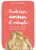 eBook: Tendresse,  amour et volupté