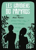 eBook: Les gardiens du papyrus