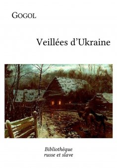ebook: Veillées d'Ukraine