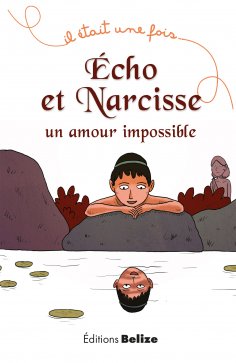 eBook: Écho et Narcisse, un amour impossible