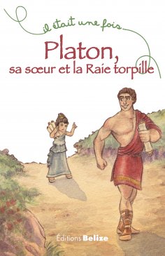 eBook: Platon, sa soeur et la Raie torpille