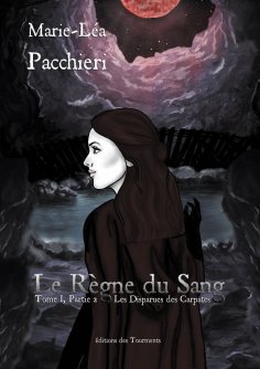 eBook: Le règne du sang - Tome 1