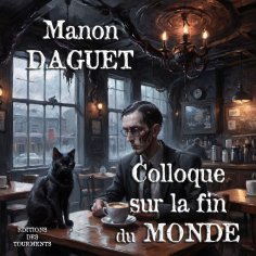 eBook: Colloque sur la Fin du Monde