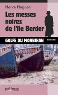 eBook: Les messes noires de l'île Berder