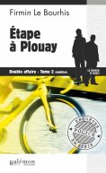 ebook: Étape à Plouay : Double affaire - Tome 2
