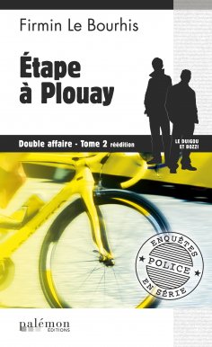 ebook: Étape à Plouay : Double affaire - Tome 2