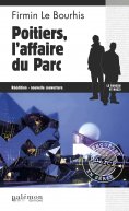 ebook: Poitiers, l'affaire du Parc