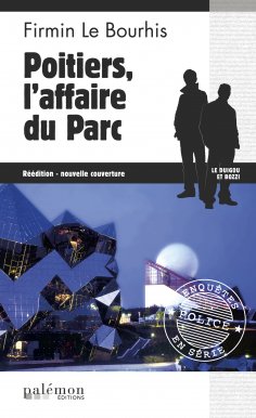 ebook: Poitiers, l'affaire du Parc