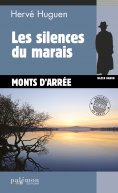 eBook: Les silences du marais