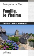 eBook: Famille, je t’haime