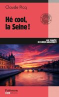 ebook: Hé cool, la Seine !
