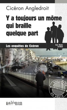 ebook: Y a toujours un môme qui braille quelque part
