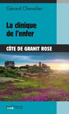 eBook: La Clinique de l'Enfer