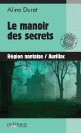 ebook: Le manoir des secrets