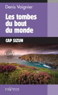 ebook: Les tombes du bout du monde