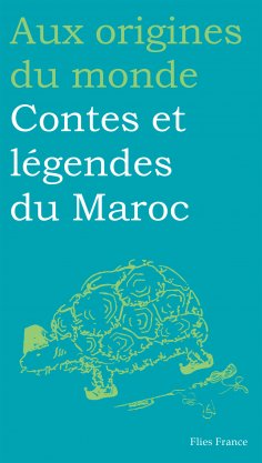 eBook: Contes et légendes du Maroc