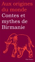 eBook: Contes et mythes de Birmanie