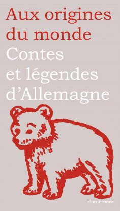 eBook: Contes et légendes d'Allemagne, de Suisse et d'Autriche