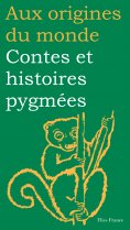 eBook: Contes et histoires pygmées