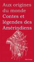 eBook: Contes et légendes des Amérindiens