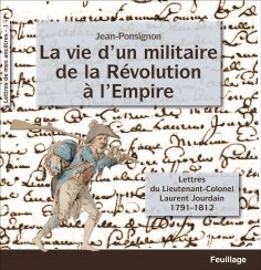 eBook: La vie d'un militaire de la Révolution à l'Empire