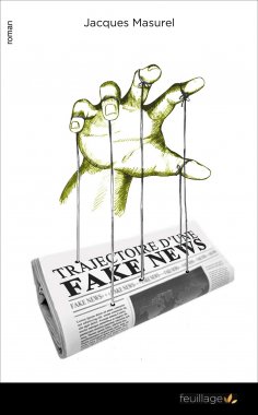eBook: Trajectoire d'une fake news
