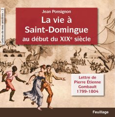 eBook: La vie à Saint-Domingue au début du XIXe siècle