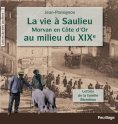 eBook: La vie à Saulieu en Morvan (Côte-d'Or) au milieu du XIXe siècle