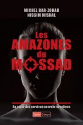 eBook: Les Amazones du Mossad au coeur des services secrets israeliens
