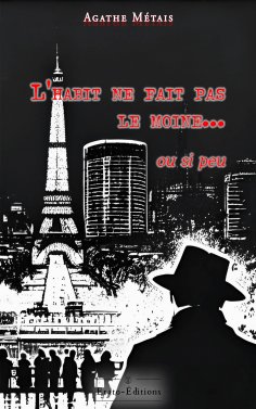 ebook: L'habit ne fait pas le moine .... ou si peu