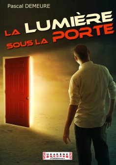 ebook: La Lumière sous la Porte